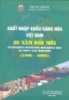 Ebook Xuất nhập khẩu hàng hóa Việt Nam 20 năm đổi mới (1986 - 2005) - Tổng cục Thống kê