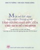 Ebook Một số lời dạy và mẩu chuyện về tấm gương đạo đức của Chủ tịch Hồ Chí Minh: Phần 1 - Ban Tư tưởng - Văn hóa Trung ương