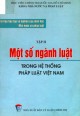 Ebook Tài liệu học tập và nghiên cứu môn học Nhà nước và pháp luật - Tập 2: Một số ngành luật trong hệ thống pháp luật Việt Nam: Phần 2