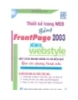 Ebook Thiết kế trang Web bằng FrontPage 2003 và Xara Webstyle một cách nhanh chóng và hiệu quả qua các chương trình mẫu - Đậu Quang Tuấn