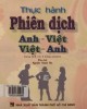 Ebook Thực hành phiên dịch Anh - Việt, Việt - Anh: Phần 1
