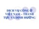 Bài giảng Quản lý tài chính đơn vị dịch vụ công: Dịch vụ công ở Việt Nam – Thành tựu và định hướng - ThS. Trần Hải Hiệp