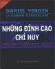 Ebook Những đỉnh cao chỉ huy - Cuộc chiến vì nền kinh tế thế giới: Phần 1 - Daniel Yergin, Josseph Stanislaw