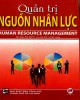 Ebook Quản trị nguồn nhân lực: Phần 1 - NXB Tổng hợp Thành phố Hồ Chí Minh