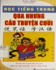Ebook Học tiếng Trung qua những câu truyện cười: Phần 2