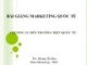 Bài giảng Marketing quốc tế: Chương 2 - ThS. Dương Thị Hoa
