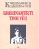 Ebook Krishnamurti tinh yếu - NXB Văn học