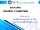 Bài giảng Nguyên lý marketing - Chương 1: Tổng quan về marketing (Trường ĐH Tài chính - Marketing)
