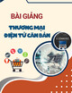 Bài giảng Thương mại điện tử căn bản: Chương 2 - Các mô hình kinh doanh trong thương mại điện tử