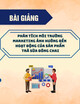 Bài giảng Phân tích môi trường marketing ảnh hưởng đến hoạt động của sản phẩm trà sữa đóng chai