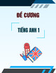 Đề cương môn Tiếng Anh 1
