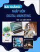 Bài giảng Nhập môn digital marketing: Chương 5 - GV. Lìu Cẩm Bình