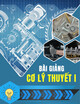 Bài giảng môn Cơ lý thuyết I: Phần 2 - GV. Nguyễn Thị Hải Vân