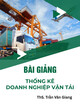 Bài giảng Thống kê doanh nghiệp vận tải - ThS. Trần Văn Giang