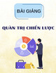 Bài giảng Quản trị chiến lược -  TS. Võ Tấn Phong