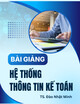 Bài giảng Hệ thống thông tin kế toán: Chương 5 - TS. Đào Nhật Minh