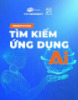 Tài liệu Tìm kiếm và ứng dụng AI