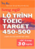 Tài liệu Lộ trình TOEIC target 450-500 (dành cho trình độ mới bắt đầu)