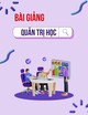 Bài giảng Quản trị học: Chương 6 - ThS. Phạm Thị Minh Lan
