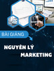 Bài giảng Nguyên lý marketing: Chương 1 - Trường ĐH Kinh tế, HN